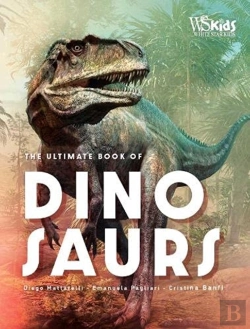 Bertrand.pt - The Ultimate Book Of Dinosaurs