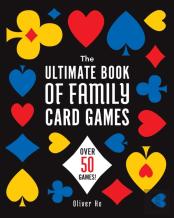 The Ultimate Book Of Family Card Games