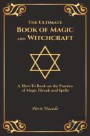 The Ultimate Book Of Magic And Witchcraft