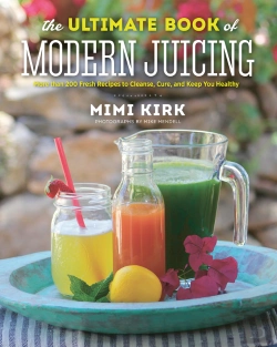 Bertrand.pt - The Ultimate Book Of Modern Juicing