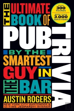 Bertrand.pt - The Ultimate Book Of Pub Trivia By The Smartest Guy In The Bar