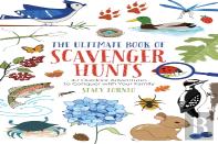 The Ultimate Book Of Scavenger Hunts