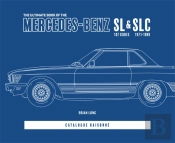 The Ultimate Book Of The Mercedes-Benz Sl & Slc
