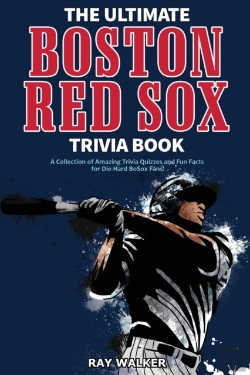 Bertrand.pt - The Ultimate Boston Red Sox Trivia Book