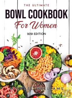 Bertrand.pt - The Ultimate Bowl Cookbook For Women