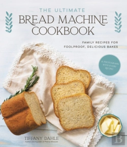 Bertrand.pt - The Ultimate Bread Machine Cookbook