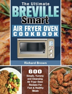 Bertrand.pt - The Ultimate Breville Smart Air Fryer Oven Cookbook