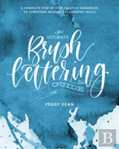 The Ultimate Brush Lettering Guide
