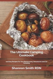 The Ultimate Camping Cookbook