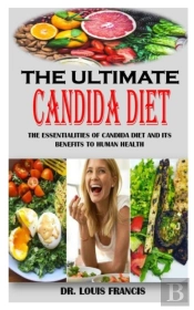 The Ultimate Candida Diet