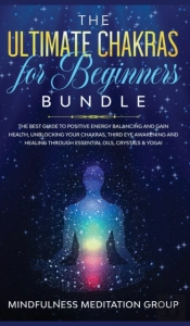The Ultimate Chakras For Beginners Bundl