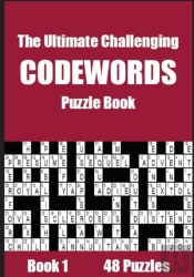 The Ultimate Challenging Codewords Puzzle Book