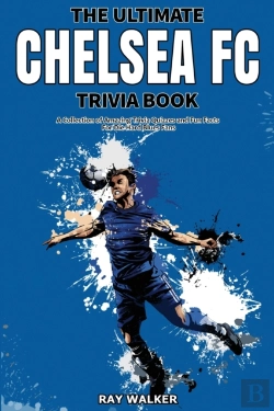 Bertrand.pt - The Ultimate Chelsea Fc Trivia Book