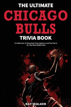 Bertrand.pt - The Ultimate Chicago Bulls Trivia Book