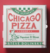 The Ultimate Chicago Pizza Guide