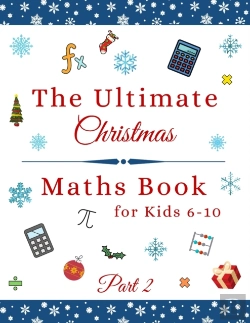Bertrand.pt - The Ultimate Christmas Maths Book