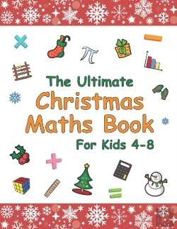 Bertrand.pt - The Ultimate Christmas Maths Book