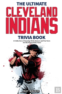 Bertrand.pt - The Ultimate Cleveland Indians Trivia Book