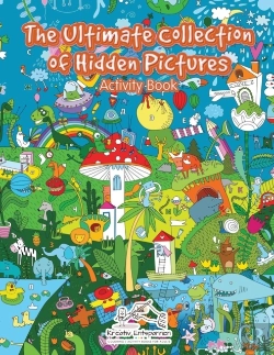 Bertrand.pt - The Ultimate Collection Of Hidden Pictures Activity Book