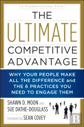 The Ultimate Competitive Advantage