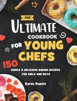 Bertrand.pt - The Ultimate Cookbook For Young Chefs