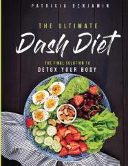 The Ultimate Dash Diet