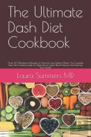 The Ultimate Dash Diet Cookbook