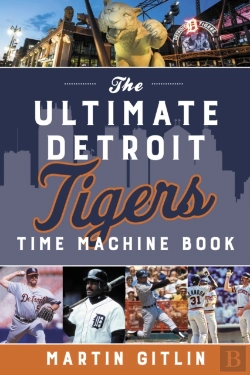 Bertrand.pt - The Ultimate Detroit Tigers Time Machine Book