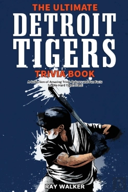 Bertrand.pt - The Ultimate Detroit Tigers Trivia Book