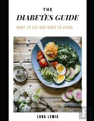 The Ultimate Diabetes Guide For Beginners