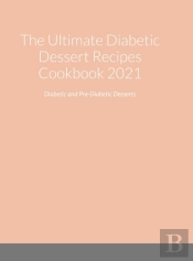 The Ultimate Diabetic Dessert Recipes Co