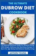 The Ultimate Dubrow Diet Cookbook