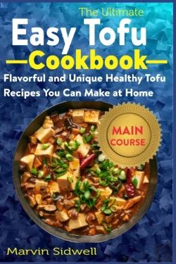Bertrand.pt - The Ultimate Easy Tofu Cookbook