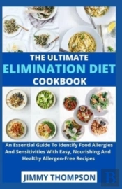 The Ultimate Elimation Diet Cookbook