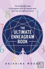 The Ultimate Enneagram Book