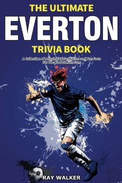 Bertrand.pt - The Ultimate Everton Trivia Book