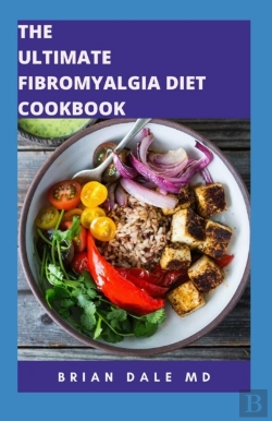 Bertrand.pt - The Ultimate Fibromyalgia Diet Cookbook