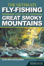 The Ultimate Fly-Fishing Guide To The Great Smoky Mountains