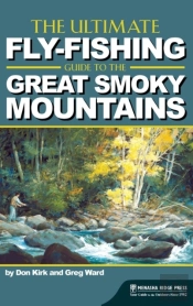 The Ultimate Fly-Fishing Guide To The Great Smoky Mountains