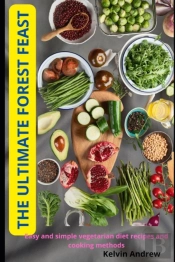 The Ultimate Forest Feast