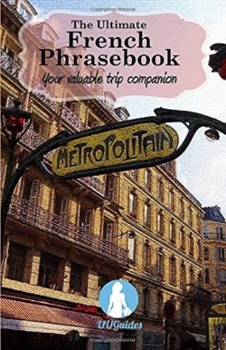 Bertrand.pt - The Ultimate French Phrasebook: Your Val