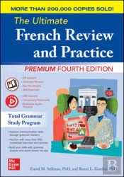 The Ultimate French Review And Practice, Premium Fourth Edition