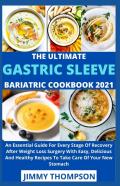 The Ultimate Gastric Sleeve Bariatric Cookbook 2021