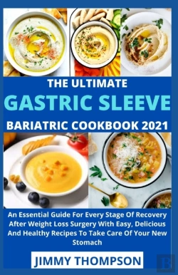 Bertrand.pt - The Ultimate Gastric Sleeve Bariatric Cookbook 2021