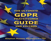 The Ultimate Gdpr Practitioner Guide (2nd Edition)