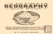 The Ultimate Geography Quiz Book
