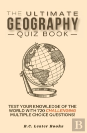 The Ultimate Geography Quiz Book
