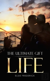 The Ultimate Gift - Life