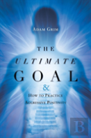 The Ultimate Goal