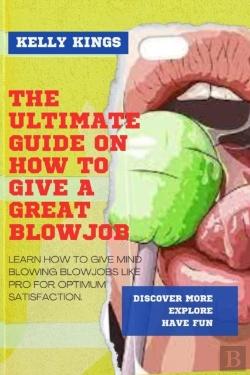 Bertrand.pt - The Ultimate Guide On How To Give A Great Blowjob